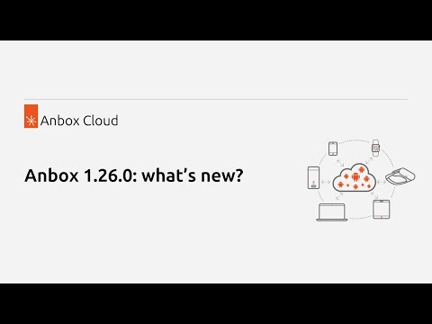 Anbox Cloud 1.26.0: what’s new?