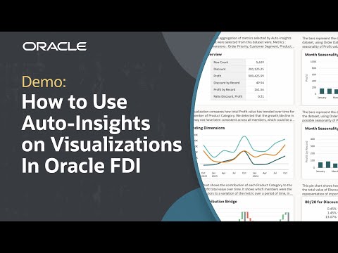 How to Use Auto-Insights on Visualizations in Oracle FDI: Demo