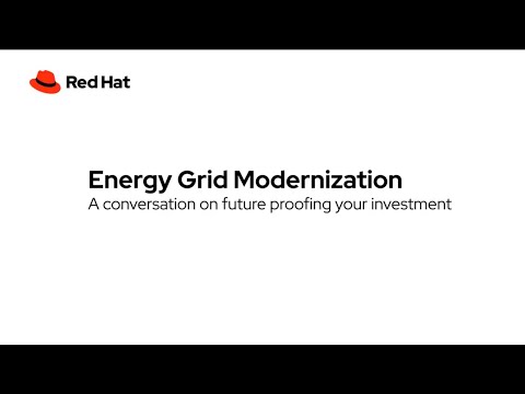 Energy grid modernization: A conversation on future proofing your investment