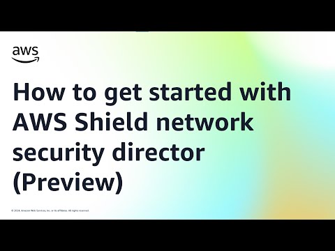 How to get started with AWS Shield network security director (Preview) | Amazon Web Services