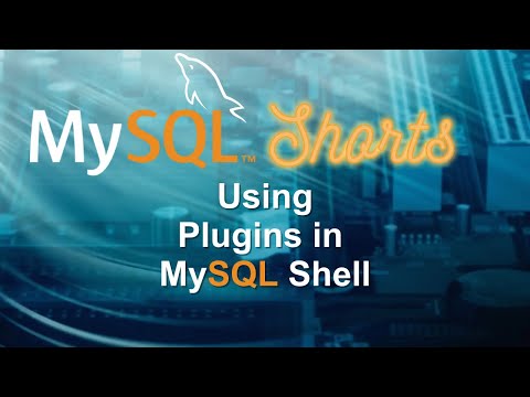 Episode-096 – Using Plugins in MySQL Shell
