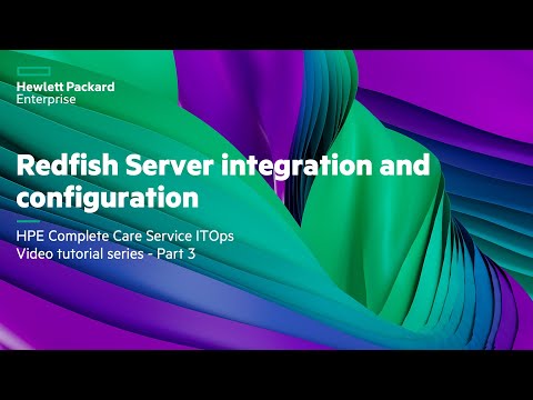 HPE Complete Care Service ITOps  Video tutorial series – Part 3