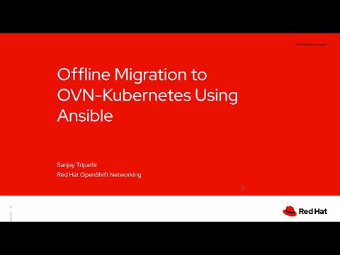 Offline Migration to OVN-Kubernetes Using Ansible