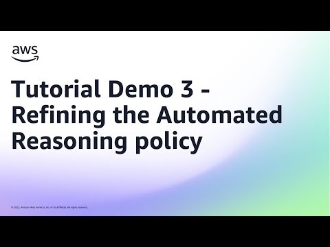Tutorial Demo 3 – Refining the Automated Reasoning policy | Amazon Web Services