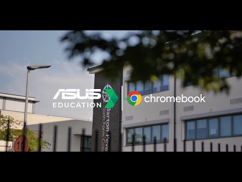 ASUS Education Case Study – Closing the Digital Divide at Barton Peveril Sixth Form College