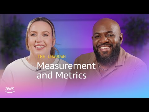 ‘The Lowdown’ from EST – Episode 5: Measurement and Metrics | Amazon Web Services
