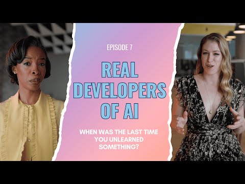 Microsoft – Real Developers of AI – Episode 7