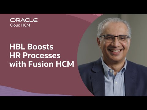 HBL Cuts Hiring and Performance Review Time with Oracle Fusion Cloud HCM