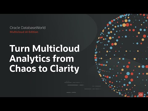 Multicloud Analytics Made Simple: Oracle DatabaseWorld 2025