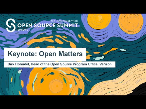 Keynote: Open Matters – Dirk Hohndel, Head of the Open Source Program Office, Verizon