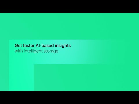 Get faster AI-Based insights with intelligent storage