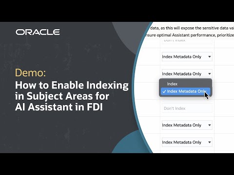 How to Enable Indexing in Subject Areas for AI Assistant in Oracle FDI