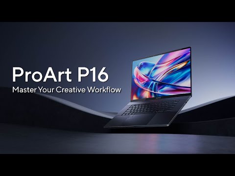 ProArt P16 (H7606, upgraded to GeForce RTX 50 series) #AMD | 2025