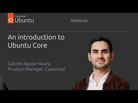 An introduction to Ubuntu Core