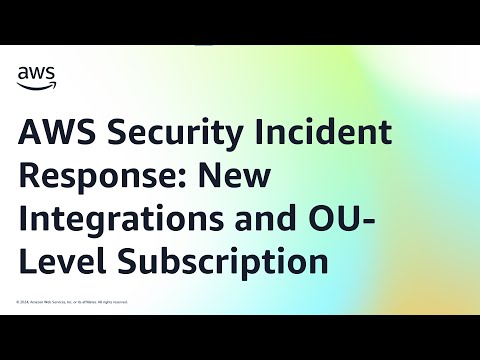 AWS Security Incident Response: New Integrations and OU-Level Subscription | Amazon Web Services