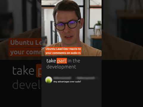 C sudo vs. RUST sudo | UBUNTU lead dev POV