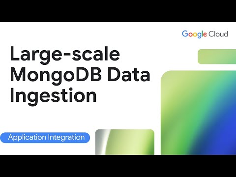 Large scale data ingestion for MongoDB using Application Integration
