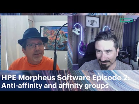 HPE Morpheus affinity/anti-affinity demo and Q&A