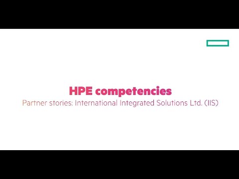 HPE competencies partner story: International Integrated Solutions Ltd. (IIS)
