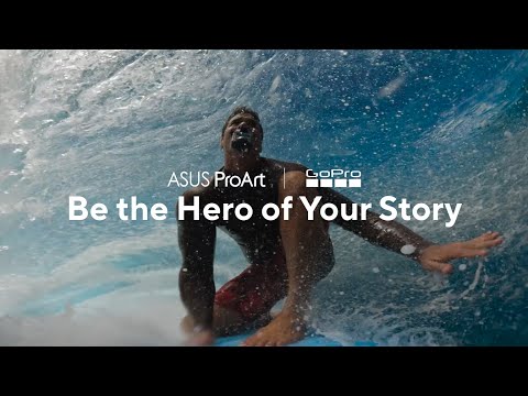 ASUS ProArt x GoPro – Be the Hero of Your Story (Service integration)