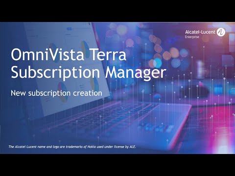 OmniVista Terra Subscription Manager – New subscription creation