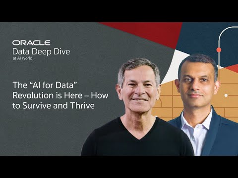 Juan Loaiza and T.K. Anand Keynote on the “AI for Data” Revolution: Oracle AI World 2025
