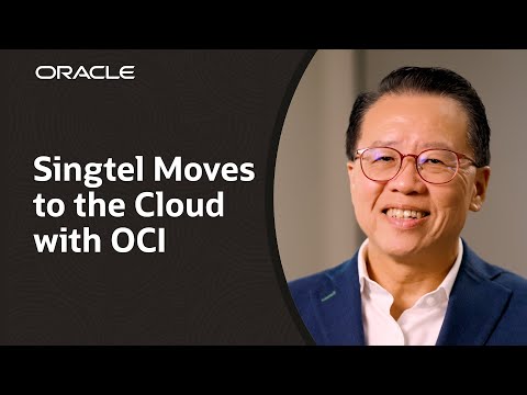 Singtel Boosts Productivity and Cuts Costs with OCI’s Multicloud Capabilities