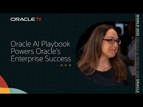 Oracle AI Playbook: Oracle’s Transformation Story on Oracle TV at Oracle AI World 2025