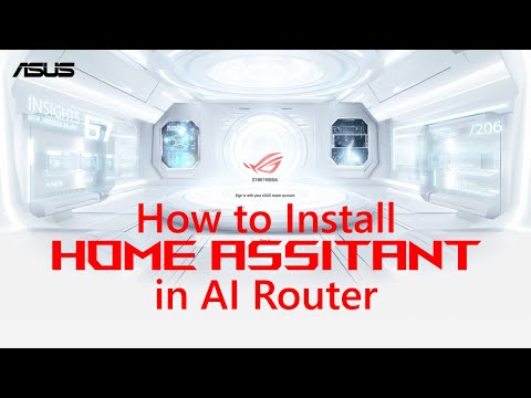 How to Install Home Assistant in AI Router?   | ASUS SUPPORT