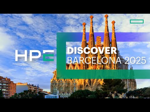 HPE Discover Barcelona 2025
