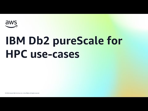 IBM Db2 pureScale for HPC use-cases | Amazon Web Services