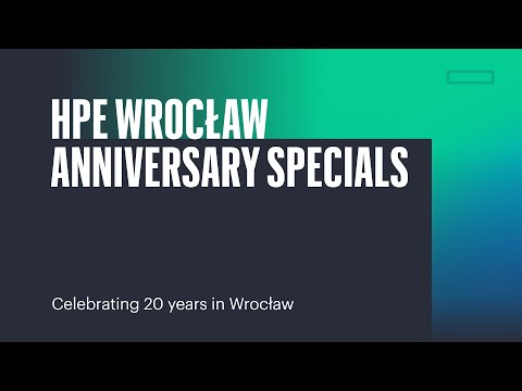 HPE Wrocław Anniversary Specials — Celebrating 20 years in Wrocław, Poland