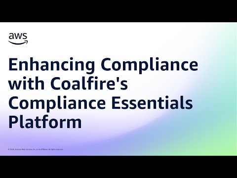 Enhancing Compliance with Coalfire’s Compliance Essentials Platform | Amazon Web Services
