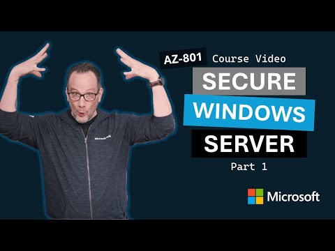 Secure Windows Server on-premises and hybrid infrastructures Part 1 | AZ-801 | Episode 1