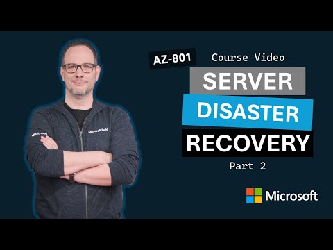 Disaster recovery in Windows Server on-premises and hybrid environments Part 2 | AZ-801 | Episode 6