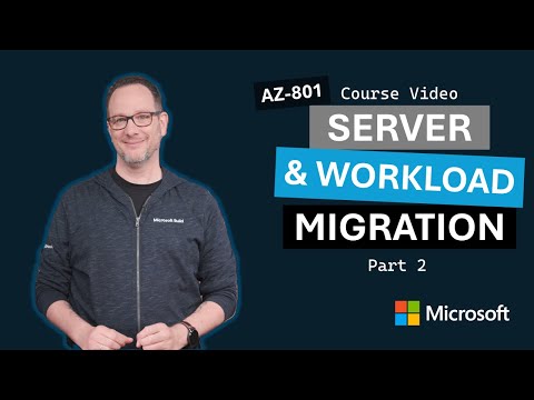 Migrate servers and workloads in on-premises and hybrid environments Part 2 | AZ-801 | Episode 8