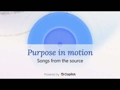 Purpose in motion – Powered by Copilot