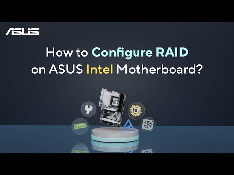 How to Configure RAID on ASUS Intel Motherboard?   | ASUS SUPPORT