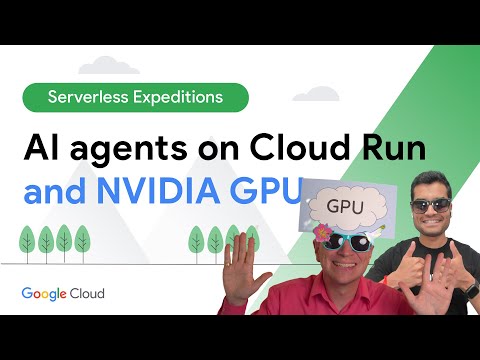This AI agent runs on Cloud Run + NVIDIA GPUs