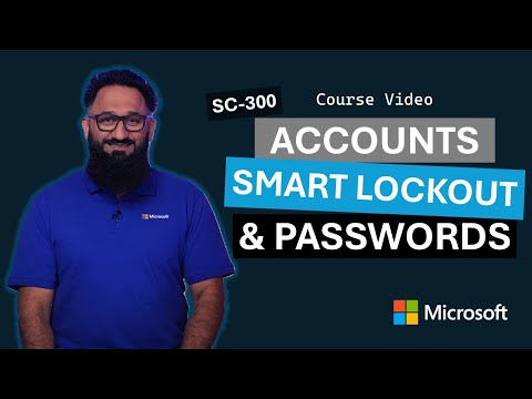 Disable accounts, password protection, and Smart Lockout | SC-300 | Episode 11