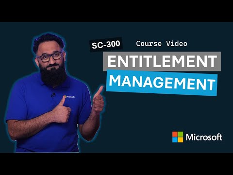 Entitlement management | SC-300 | Episode 22