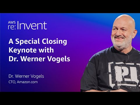 AWS re:Invent 2025 | Special Closing Keynote with Dr. Werner Vogels