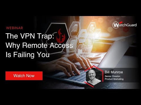 The VPN Trap: Why Remote Access Is Failing You