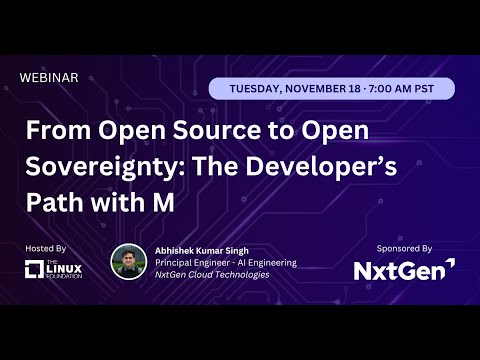 LF Live Webinar: From Open Source to Open Sovereignty: The Developer’s Path with M