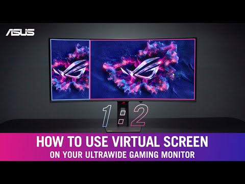 How to Use Virtual Screen on Your Ultrawide Gaming Monitor | ASUS SUPPORT