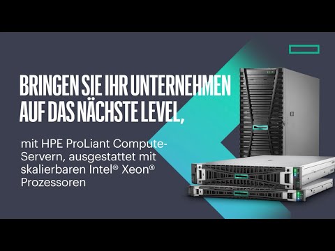HPE ProLiant Server + skalierbare Intel® Xeon® Prozessoren