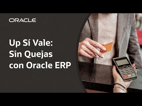 Up Sí Vale crece a doble dígito y sube 18 puntos en NPS con Oracle ERP