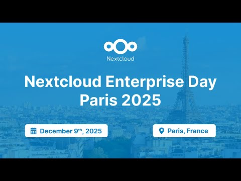 Bonjour, Paris! 🇫🇷 Get ready to join us on December 9 for the Nextcloud Enterprise Day Paris 2025