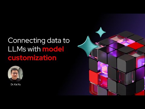 Connecting data to LLMs with model customization