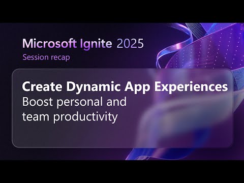 Create apps with M365 Copilot and App Builder ​| Microsoft Ignite 2025